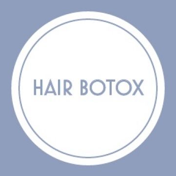 HAIR BOTOX